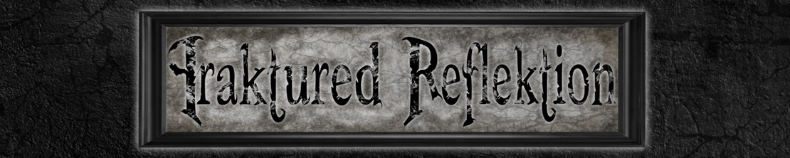 Fraktured Reflektion Banner Image